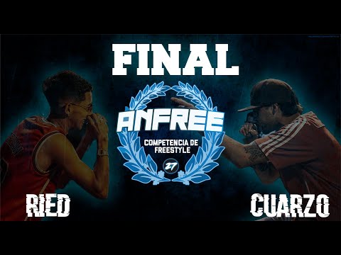 ANFREE 2022 / FINAL / CUARZO VS RIED  / FECHA 1