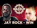 JAY ROCK - WIN (WASSUP РЕАКЦИЯ НА КЛИП) JAY ROCK - WIN (WASSUP РЕАКЦИЯ НА КЛИП)