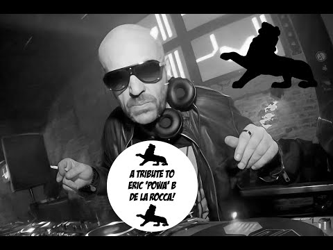 A Tribute to Eric 'powa B' de La Rocca!  'part 2