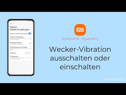 Wecker-Vibration ausschalten oder einschalten - Xiaomi [Android 15 - HyperOS 2]
