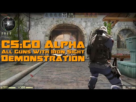 Steam Community :: Video :: CS:GO Alpha - Cut Content - All Guns With ...