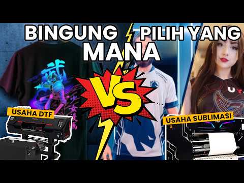 JANGAN MULAI SEBELUM TAU INI! DTF atau Sublimasi?