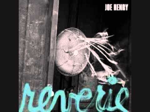 joe henry - eyes out for you