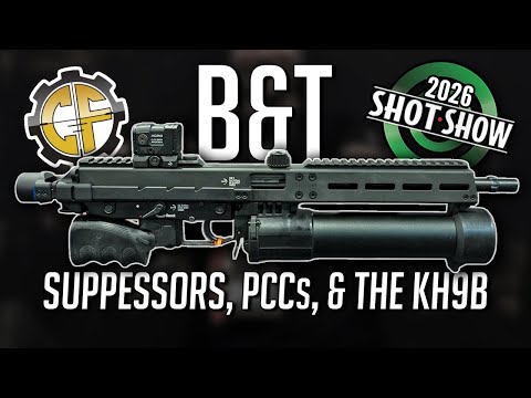 The Best of B&T: Suppressors, APC9SD, & The KH9B | SHOT Show 2026