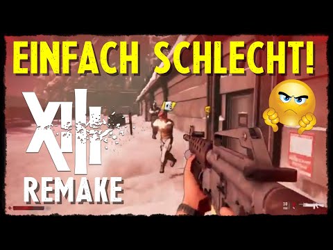 XIII Remake | Das schlechteste Remake EVER!