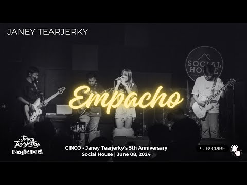 Empacho - Janey Tearjerky