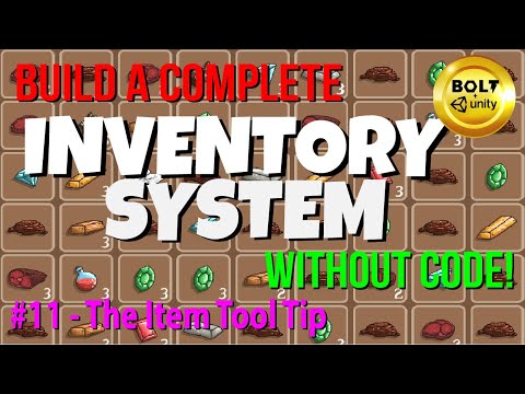 My Complete Inventory System (Without Code!) # 11 - The Item Tool Tip - Bolt + Unity