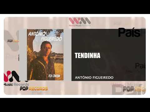António Figueiredo - Tendinha