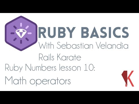 Ruby Basics Ruby Numbers Math Operators
