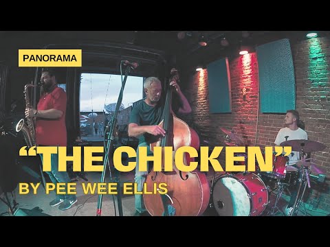 "The Chicken" by Pee Wee Ellis - PANORAMA Jazz Quartet