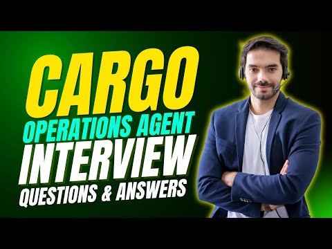 Cargo Operations Agent Interview Questions and Answers  | Must Watch Before Your Interview