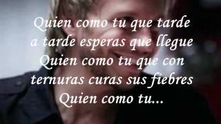 Quién Como Tú Music Video