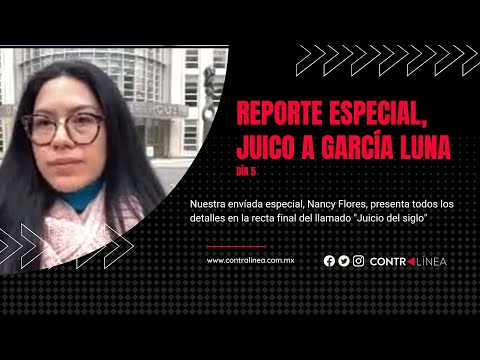 Reporte especial de el juicio contra Genaro García Luna