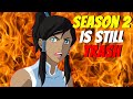Korra S 2nd Season Is Awful A Video Essay