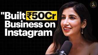 How She Built a 50 Crore Business Using Instagram? | The 1% Life