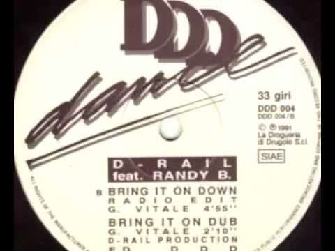 D Rail - Bring It On Down Dub