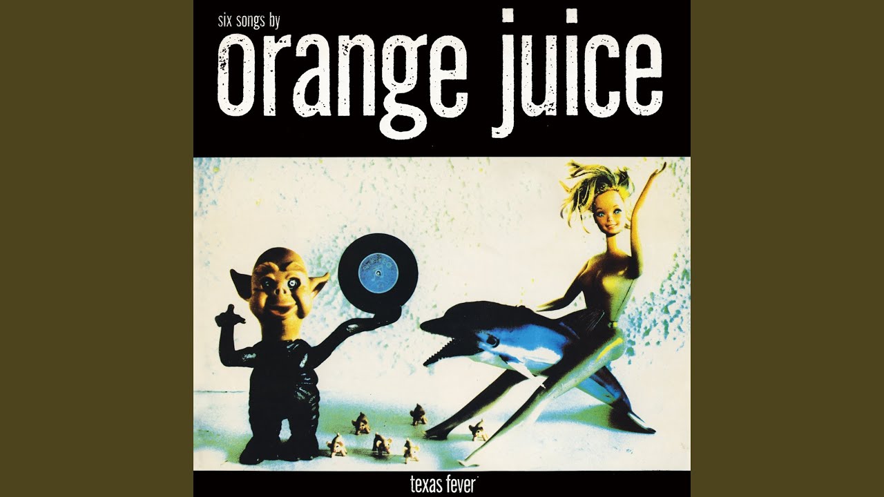 Orange Juice - A Place in My Heart