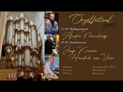Orgelfestival met Jaap Kramer en Hendrik van Veen
