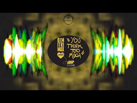 Dimitri Max - Make It Last