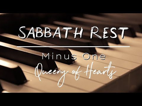 Sabbath Rest Minus One | Queeny of Hearts