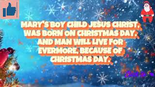 #Christmas Carol   Mary&#39;s boy child (lyrics)