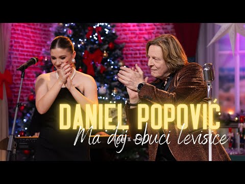 Daniel Popović - Ma daj obuci levisice