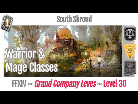 FFXIV Grand Company Leves Level 30 - South Shroud - A Realm Reborn