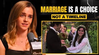 Emma Watson: “Marriage Isn’t a Checklist — It’s a Constant Choice” 💍