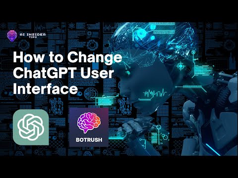 How to Change ChatGPT User Interface (Botrush) 🤩