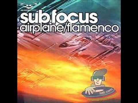 Sub Focus- Flamenco