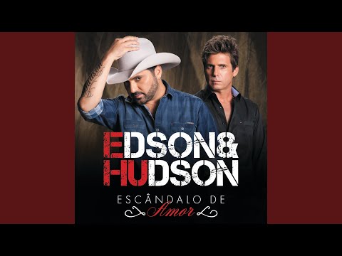 Vai Ser Gostoso - Edson y Hudson
