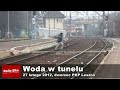 Wideo: Woda w tunelu na dworcu w Lesznie