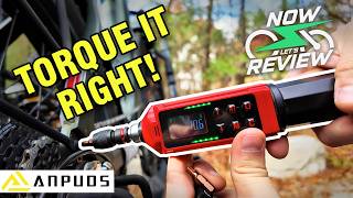 Right the First Time - ANPUDS Digital Torque Screwdriver Review
