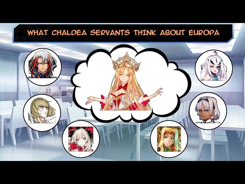 【FGO】What Chaldea Servants think about Europa