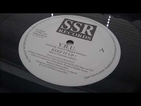 Y.B.U. Featuring Anneli Marian Drecker ‎- Keep It Up! (Steve Proctor Remix)