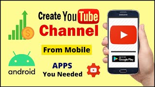 How to Create a YouTube Channel on Android Mobile Easily - Start a YouTube Channel with Phone