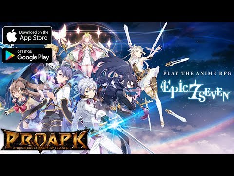 Epic Seven Gameplay Android / iOS (Global Release) - YouTube