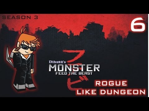 FTB Monster #6: Rogue Like Dungeon