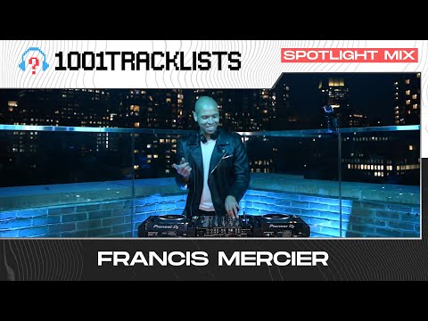 Francis Mercier - 1001Tracklists ‘New York State Of House’ Spotlight Mix (LIVE DJ Set)