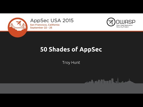 Image thumbnail for talk Keynote: 50 Shades of AppSec