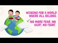 Hope For A Better World Educational Song On Peace Unity For Kids