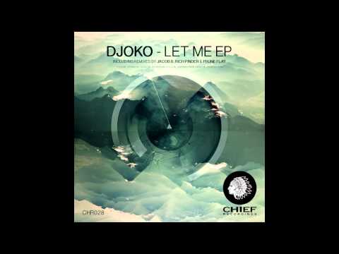 DJOKO - Let Me (Rich Pinder Remix)