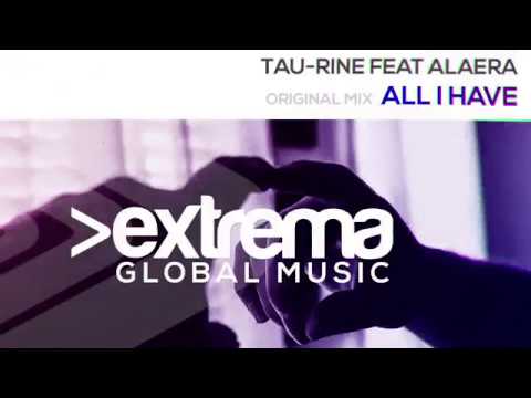 Tau-Rine feat. Alaera - All I Have (Preview)