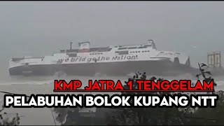 Download lagu KMP jatra 1 tenggelam di pelabuhan bolok || Kupang NTT (5 April 2021) mp3