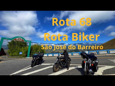 Rota 68 / Rota Bikers / Harley em São José do Barreiro 