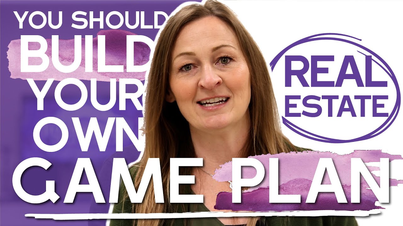 Build Your Real Estate Game Plan