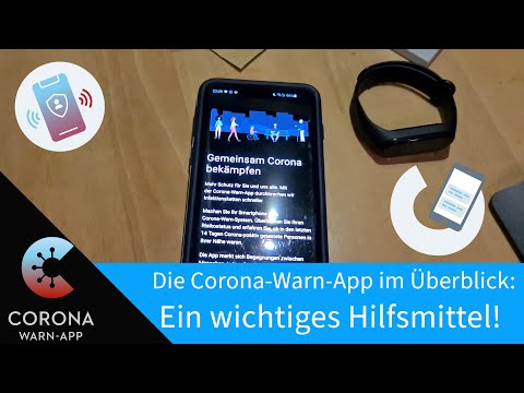 Die Corona-Warn-App im Überblick: Ein wichtiges Hilfsmittel!