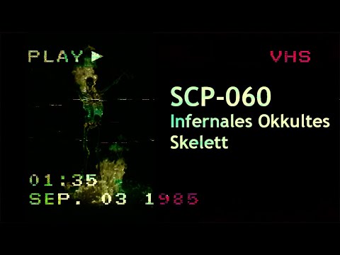 SCP-060 - Infernales Okkultes Skelett: Klassifizierung – Keter