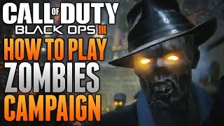 Black Ops 3 - HOW TO UNLOCK ZOMBIES CAMPAIGN MODE! (BO3 Nightmares Zombie Campaign)