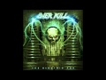 Overkill - Drop The Hammer Down 